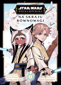 Star Wars. Wielka Republika: Na skraju równowagi Tom 4
