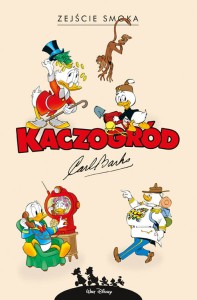 Kaczogród Tom 30 Zejście smoka i inne historie z lat 1972-1994