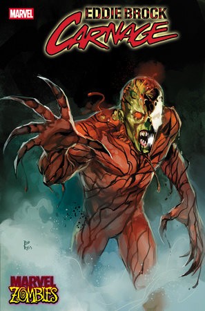EDDIE BROCK CARNAGE #9 ROD REIS MARVEL ZOMBIES VAR