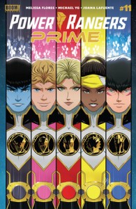 POWER RANGERS PRIME #11 H FOC REVEAL VAR (DRESSED, TBA)