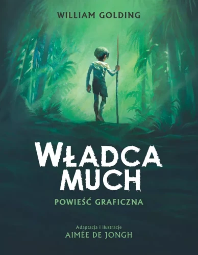 Władca much. Powieść graficzna (9788382309249)