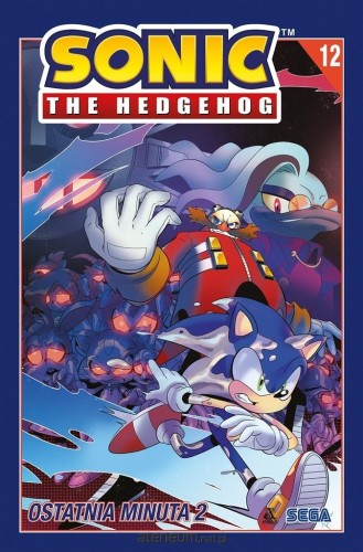 Sonic the Hedgehog. Tom 12. Ostatnia minuta cz. 2 (9788324183876)