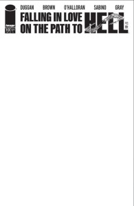 FALLING IN LOVE ON THE PATH TO HELL #10 CVR C BLANK SKETCH VAR