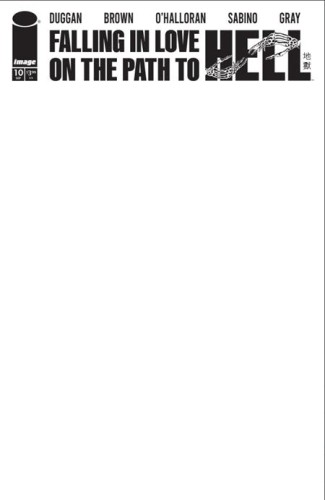 FALLING IN LOVE ON THE PATH TO HELL #10 CVR C BLANK SKETCH VAR