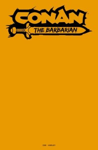 CONAN THE BARBARIAN #25 CVR H COLOR BLANK SKETCH VAR