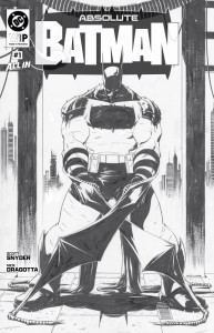 DC W.I.P. ABSOLUTE BATMAN #1