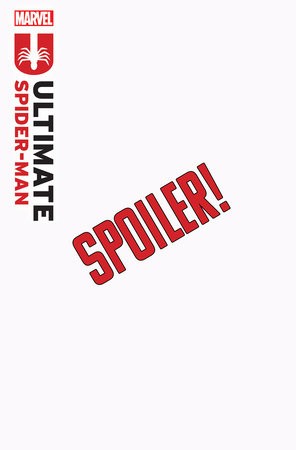 ULTIMATE SPIDER-MAN #22 DECLAN SHALVEY SPOILER VAR