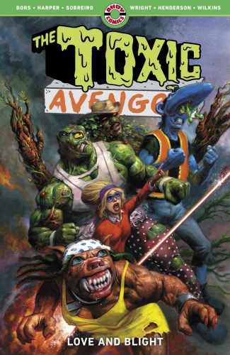 TOXIC AVENGER TP VOL 02 LOVE AND BLIGHT (9781952090431)