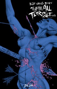 THEYRE ALL TERRIBLE #3 (OF 4) CVR A RAMON VILLALOBOS