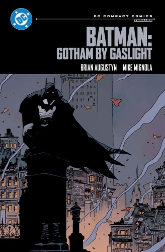 BATMAN GOTHAM BY GASLIGHT TP (DC COMPACT COMICS EDITION) (9781799506652)