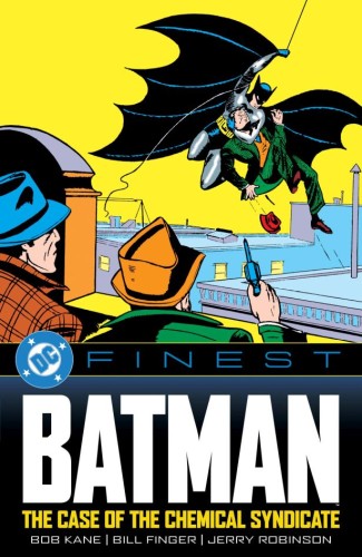 DC FINEST BATMAN THE CASE OF THE CHEMICAL SYNDICATE TP (9781799506706)