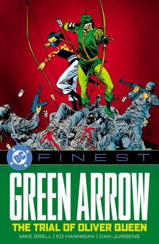DC FINEST GREEN ARROW THE TRIAL OF OLIVER QUEEN TP (9781799510246)