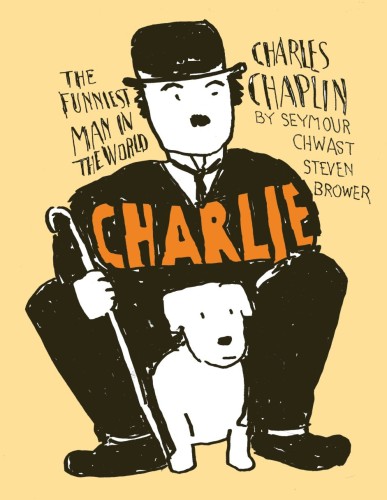 CHARLIE TP CHARLES CHAPLIN THE FUNNIEST MAN IN THE WORLD (9798875001864)