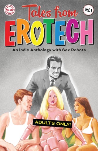TALES FROM EROTECH TP VOL 01 (9798992749922)