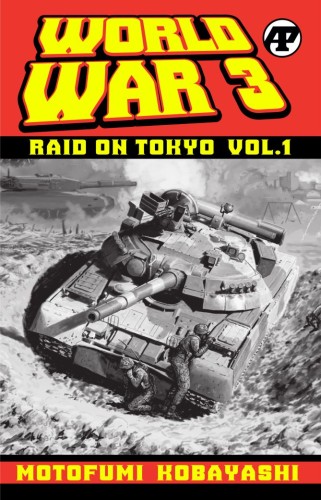 WORLD WAR 3 RAID ON TOKYO TP VOL 01 (9781955929219)