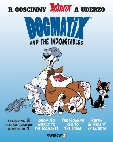 DOGMATIX AND THE INDOMITABLES 3 IN 1 TP VOL 01 (9781545820858)