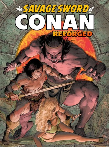 SAVAGE SWORD OF CONAN REFORGED #2 CVR C PATRICK ZIRCHER FOIL TRADE