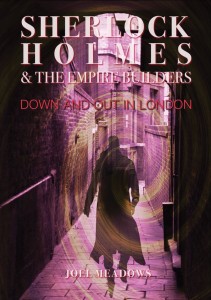 SHERLOCK HOLMES & THE EMPIRE BUILDERS DOWN AND OUT IN LONDON TP