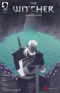 WITCHER: BLOOD STONE #1 (CVR D) (PATRYCJA PODKOSCIELNY)