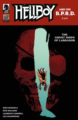 HELLBOY AND THE BPRD: THE GHOST SHIPS OF LABRADOR #2 (CVR A) (LAURENCE CAMPBELL)