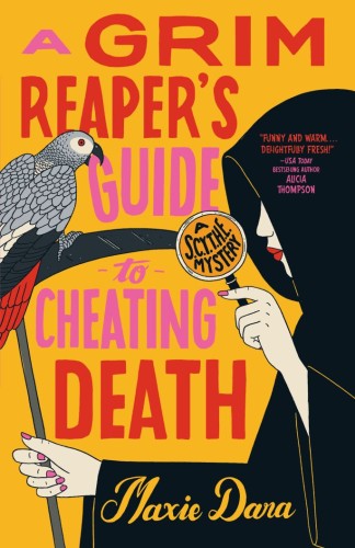 A GRIM REAPERS GUIDE TO CHEATING DEATH TP (9780593815816)