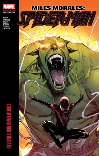 MILES MORALES: SPIDER-MAN MODERN ERA EPIC COLLECTION VOL 03: REVIVALS AND REVELATIONS TP (9781302961077)