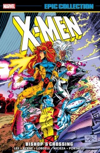 X-MEN EPIC COLLECTION: BISHOPS CROSSING VOL 20 [NEW PRINTING] TP
