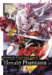 HOLOEARTH CHRONICLES SIDE:E YAMATO PHANTASIA 02 TP