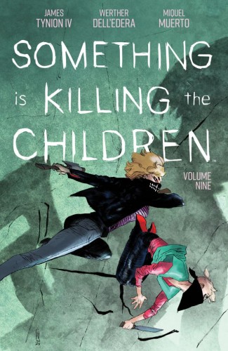 SOMETHING IS KILLING THE CHILDREN VOL 09 TP (9798892153683)