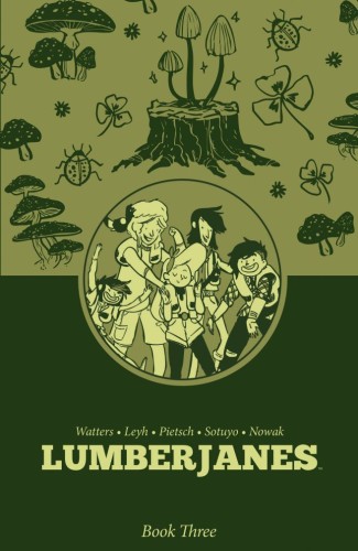 LUMBERJANES BOOK THREE HC (9798892157292)
