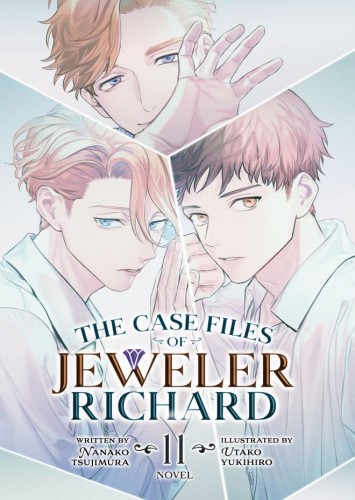 THE CASE FILES OF JEWELER RICHARD (LIGHT NOVEL) VOL 11 TP (9798893730050)