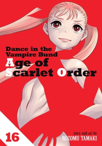 DANCE IN THE VAMPIRE BUND: AGE OF SCARLET ORDER VOL 16 TP (9798893736113)