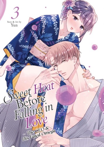 SWEET HEAT BEFORE FALLING IN LOVE: THE CEO AND HIS FATED OMEGA VOL 03 TP (9798893737370)