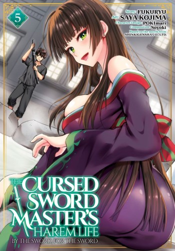 THE CURSED SWORD MASTERS HAREM LIFE: BY THE SWORD, FOR THE SWORD VOL 05 TP (9798893737561)