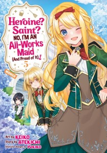 HEROINE? SAINT? NO, IM AN ALL-WORKS MAID (AND PROUD OF IT)! (MANGA) VOL 05 TP
