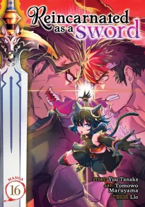REINCARNATED AS A SWORD (MANGA) VOL 16 TP