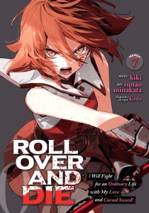 ROLL OVER AND DIE: I WILL FIGHT FOR AN ORDINARY LIFE WITH MY LOVE AND CURSED SWORD! (MANGA) VOL 07 TP