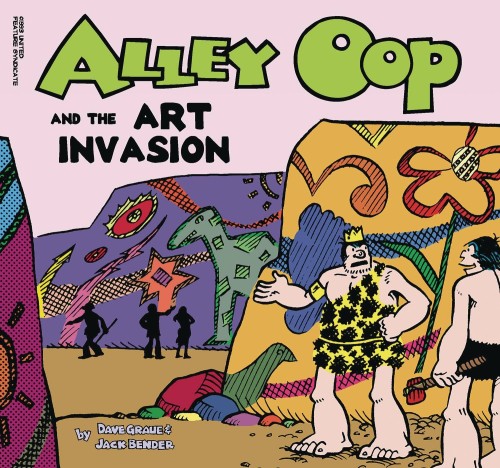 ALLEY OOP AND THE ART INVASION TP (9781936412488)