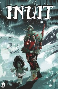 INUIT #2 (OF 4)