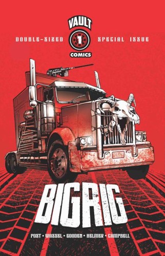 BIG RIG #1 3rd PTG Third Printing