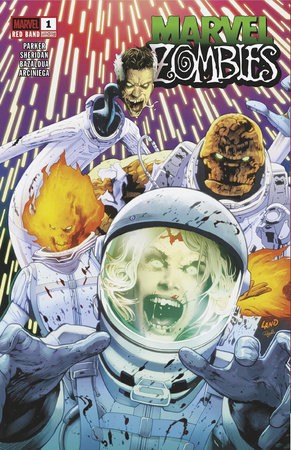 MARVEL ZOMBIES RED BAND #1 MARVEL ZOMBIES: RED BAND #1 GREG LAND 2ND PRINTING VAR [POLYBAGGED]