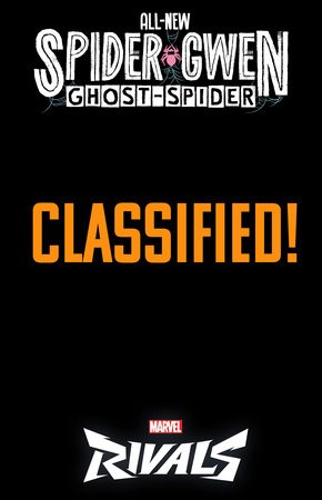 ALL-NEW SPIDER-GWEN: THE GHOST-SPIDER #3 NETEASE GAMES MARVEL RIVALS VAR