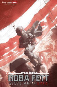 STAR WARS BOBA FETT - BLACK, WHITE & RED #2 MIGUEL MERCADO VAR