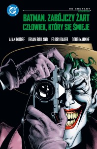 DC Compact. Batman. Zabójczy żart. Człowiek, który się śmieje