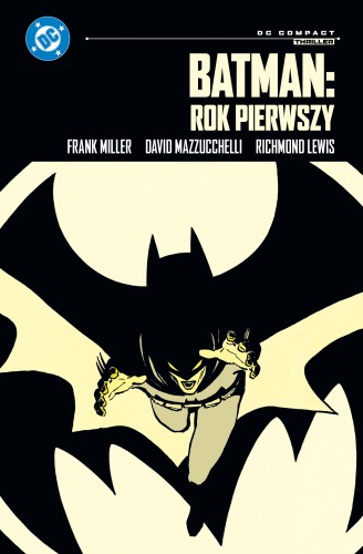 DC Compact. Batman: Rok pierwszy (9788328173293)