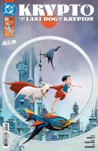 KRYPTO THE LAST DOG OF KRYPTON #1 (OF 5) 2nd PTG Second Printing