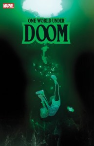 ONE WORLD UNDER DOOM #9 RB SILVA VARIANT