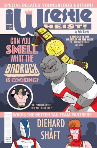 WRESTLE HEIST #1 (OF 5) CVR D KYLE STARKS YOUNGBLOOD TEAM UP VAR