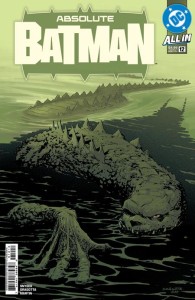 ABSOLUTE BATMAN #12 2nd PTG Second Printing