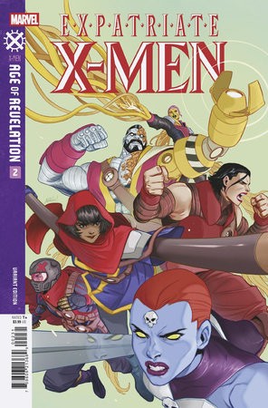 EXPATRIATE X-MEN #2 TBD ARTIST VARIANT [AOR]